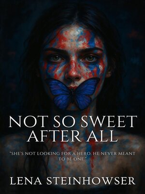 cover image of Not So Sweet After All